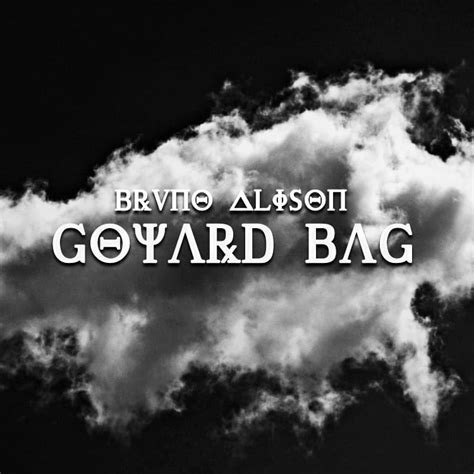 goyard bag lyrics meaning